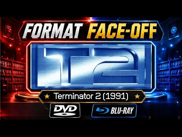 Format Face-Off | Terminator 2 (1991) | DVD vs Blu-Ray