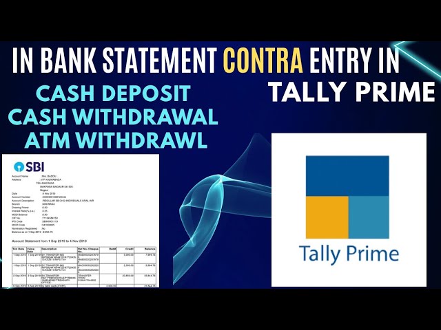 Contra voucher entry in tally prime !! cash deposit and withdrawal entry!! Bank statement #49 