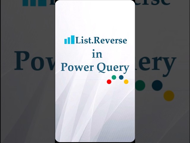 Power Query Hack: Reverse Your List in Seconds!