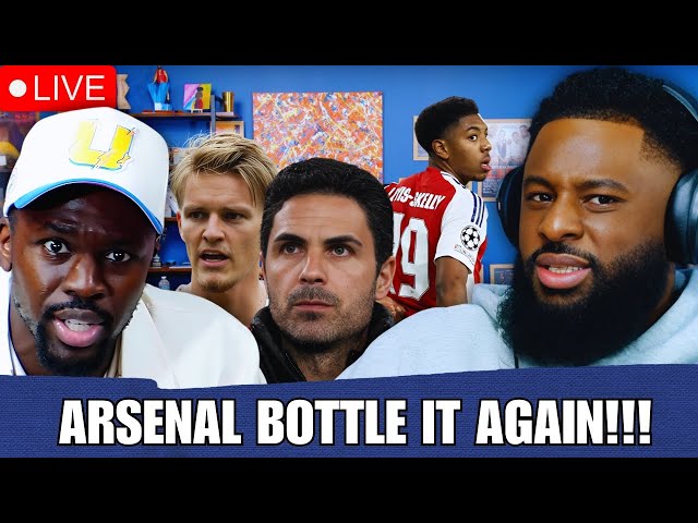 ARSENAL BOTTLE THE CHAMPIONS LEAGUE | 90s Baby Live Stream