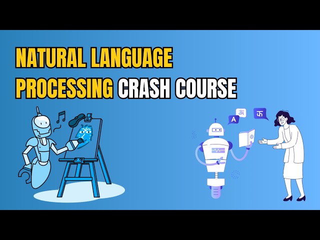 ENTIRE Natural Language Processing CRASH COURSE in 45 MINS!