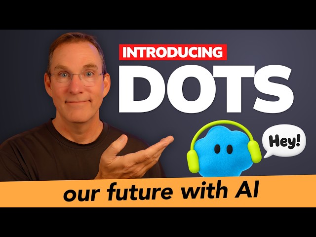 OpenAI’s Dots Feels Like an Actual Assistant
