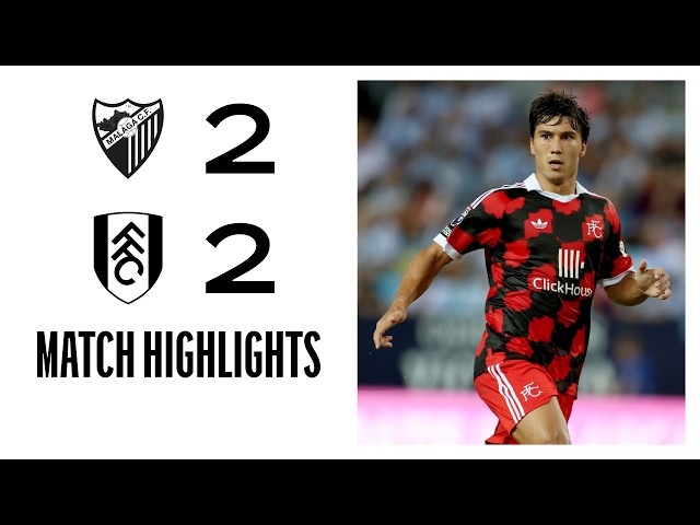 Sessegnon and Iwobi on target 🎯 | Malaga 2-2 Fulham | Pre-Season Highlights