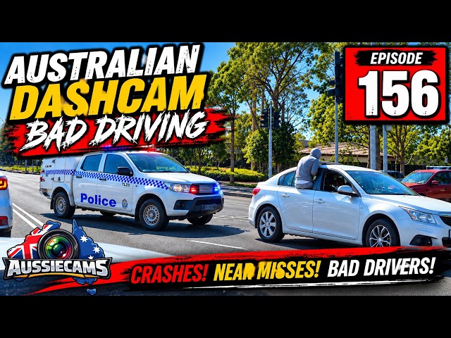 Aussiecams - AUSTRALIAN DASH CAM BAD DRIVING episode 156