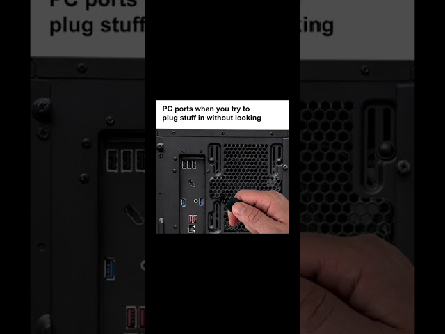 🔥 POV: Ports When You Plug Them Without Looking 😅💻🔌 #tech #pcbuild #shorts