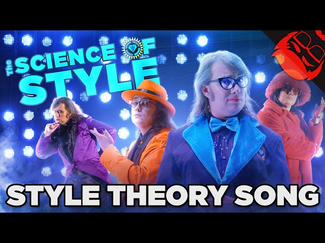THE SCIENCE OF STYLE | Official Style Theory Song!