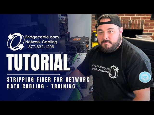 Example of Stripping fiber for network data cabling - Overview Training | BridgeCable.com 8778321206