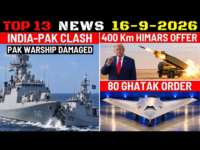 Indian Defence Updates : India-Pak Warship Clash,80 Ghatak UCAV,400Km HIMARS Offer,Armata Tech Deal