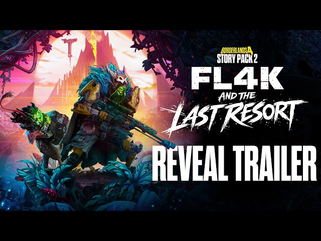 Borderlands 4 - Story Pack 2: FL4K and the Last Resort: Reveal Trailer
