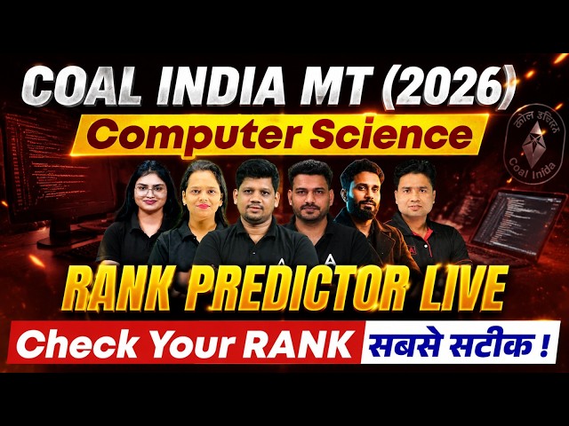 Coal India MT 2026 | CIL MT Computer Science Rank Predictor | CIL MT Expected Cutoff 2026