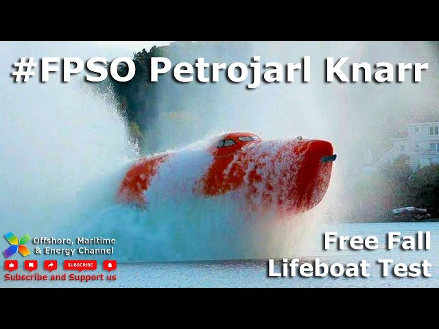 FPSO Petrojarl Knarr - Free fall lifeboat test