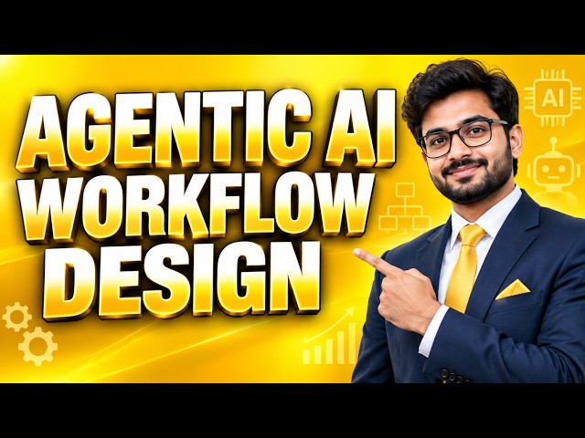 Agentic AI Workflow Design in 5 Minutes