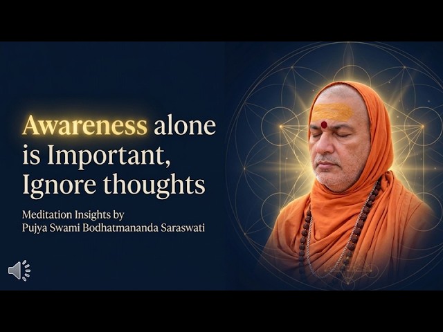 Visual Guide Meditation 10 |  Awareness alone is important, ignore thoughts