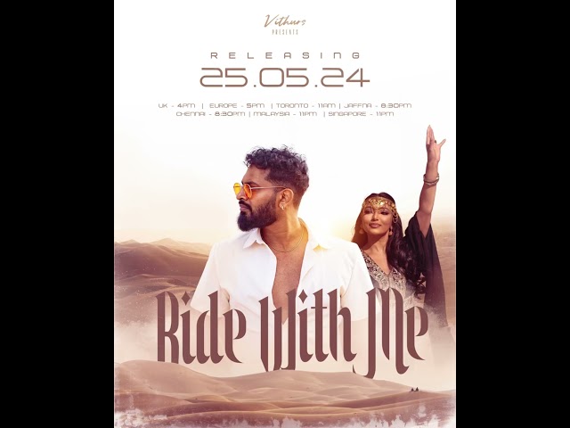 ‘Ride With Me’ official music video will be releasing this Saturday the 25th at 4PM UK time!