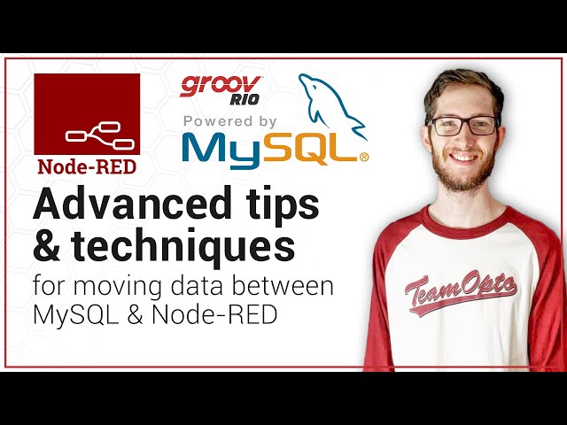 Advanced Node-RED & MySQL tips and techniques