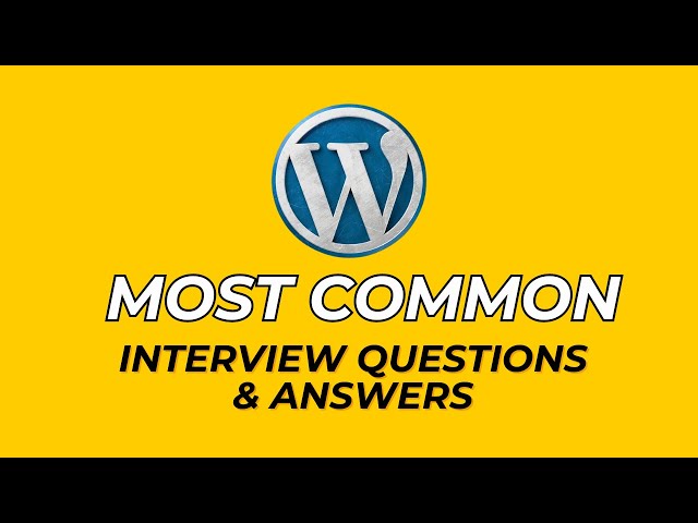 Wordpress Interview Questions and Answers for 2026