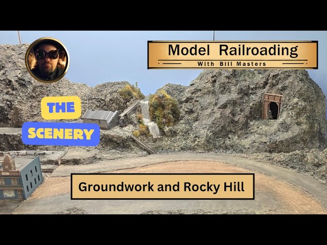 067. The Scenery: Groundwork and Rocky Hill