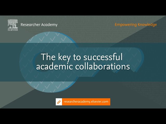 The key to successful academic collaborations