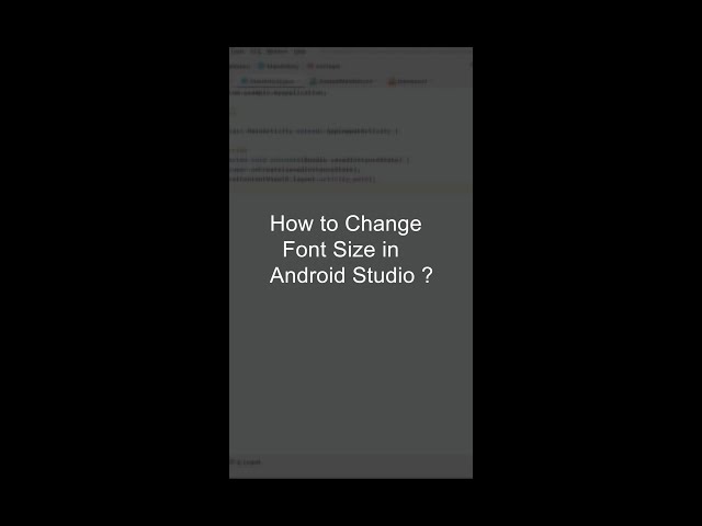 how to change font size in android studio | Change font size