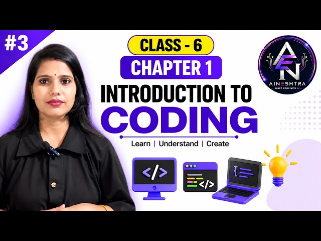 Class 6 Computer | Introduction to Coding | Coding in Daily Life | Chapter 1