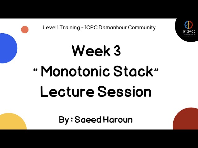 Monotonic Stack Session | (level 1 2026) | ICPC Damanhour