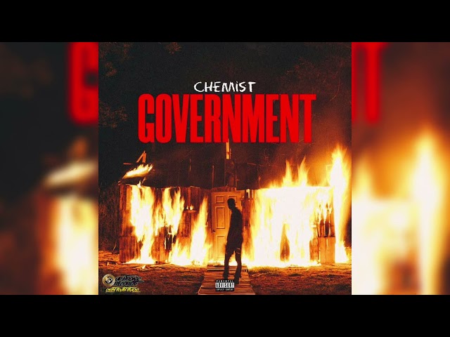 Chemist- Government (Official Audio)