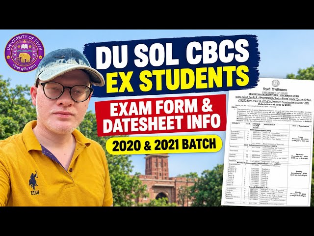 📢 DU SOL CBCS ex students exam form aur datesheet Info 2026 – 2020 & 2021 batch ke liye