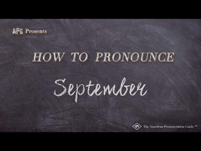 How to Pronounce September (Real Life Examples!)