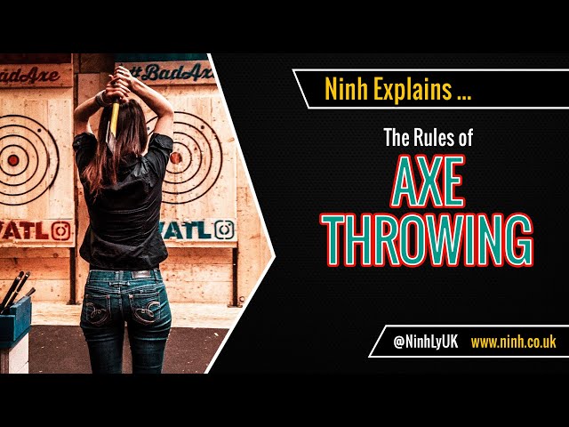 The Rules of Axe Throwing (WATL) - EXPLAINED!
