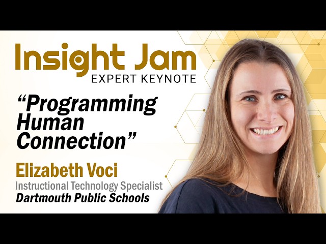 🟠 Programming Human Connection: Teaching Durable Skills to Early Learners | Expert Keynote