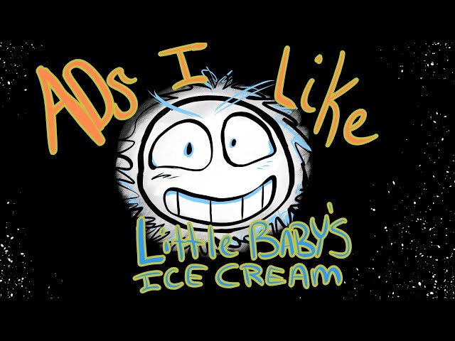 Ads I Like "Little Baby's Icecream"