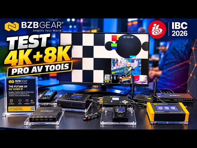 Must-Have AV Testing Tools for 4K & 8K | BZBGEAR at IBC 2026