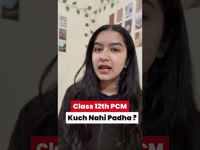 Last 30 Days? 😱 Score 90+ in Class 12 PCM With THIS Plan!