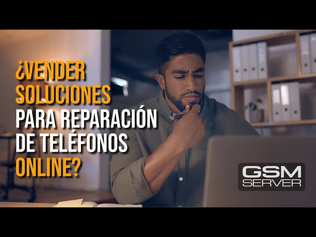 Empieza a revender soluciones digitales para reparación de teléfonos con GsmServer