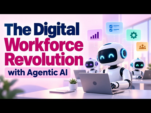 The Digital Workforce Revolution with Agentic AI | Uplatz