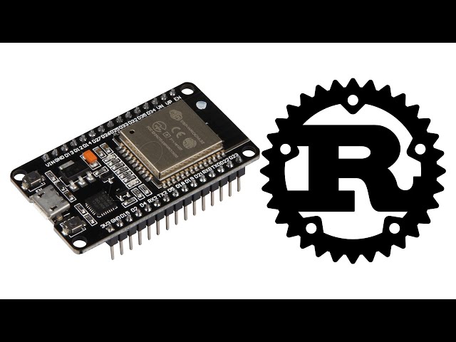 Trying rust embedded programming using ESP32-WROOM-32 for the first time