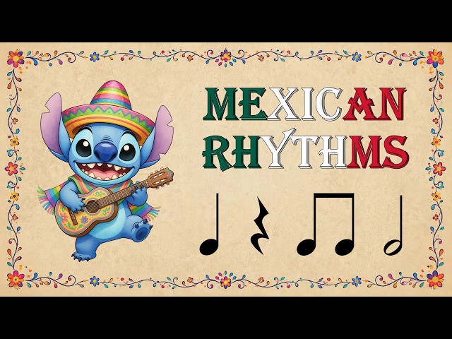 Mexican Rhythm Play Along for Kids 🇲🇽 Easy Eighth, Quarter & Half Notes