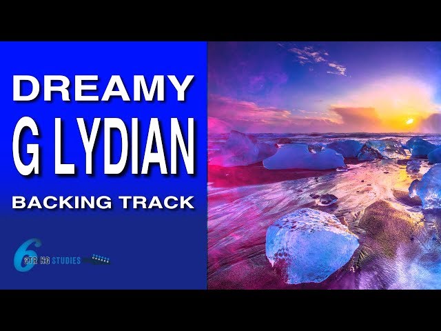 Dreamy G Lydian Backing Track | Six String Studies