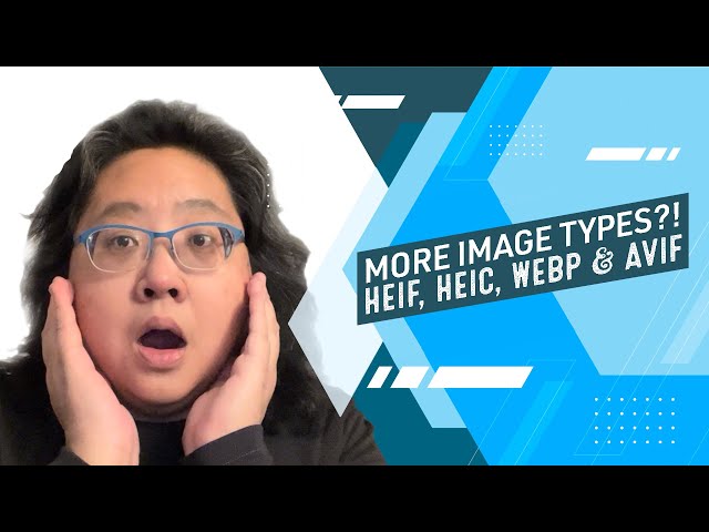 Coding for Beginners: Website Images #5— Introducing Modern Image Formats—HEIF, HEIC, WEBP, & AVIF