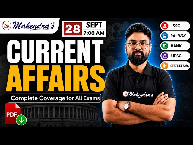 28 September 2026 Current Affairs: Daily Updates for All Exams |Current Affairs Today by Utkarsh Sir
