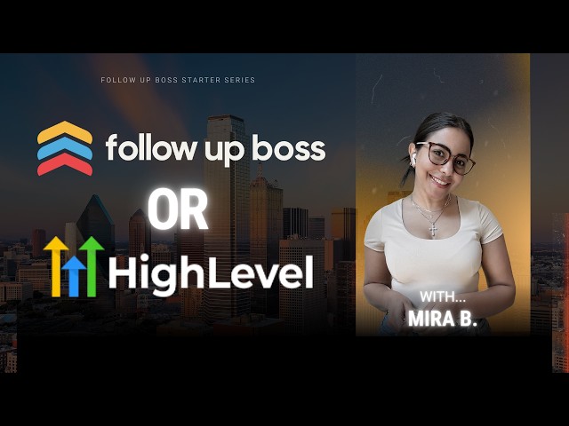 Follow Up Boss vs GoHighLevel for Real Estate — Which CRM Should You Actually Use?