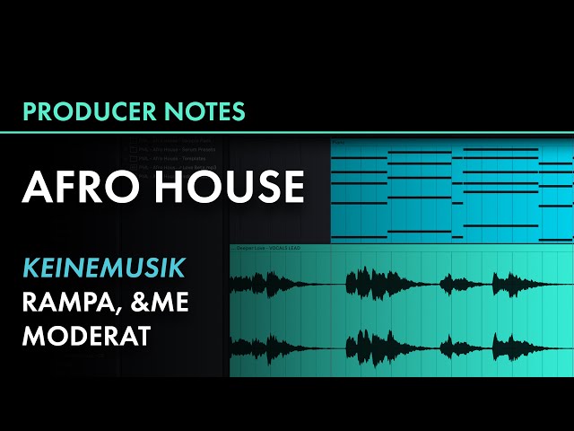 Keinemusik | "More Love", Rampa, &ME, Afro House, Moderat Style | Ableton | Producer Notes 014