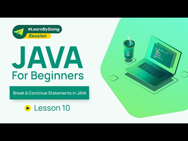 Break & Continue Statements in Java