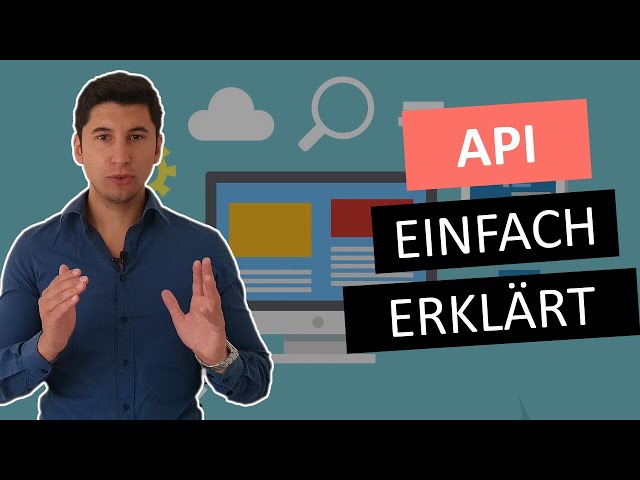 API erklärt in einer Minute