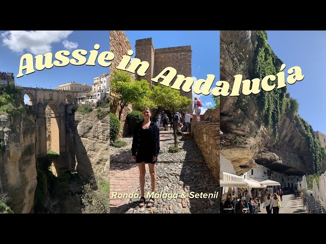 Málaga, Ronda & Setenil 🇪🇸 | My Andalucía Travel Vlog