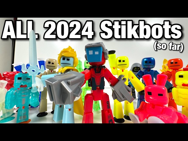 Reviewing ALL 2024 STIKBOTS! (so far.)