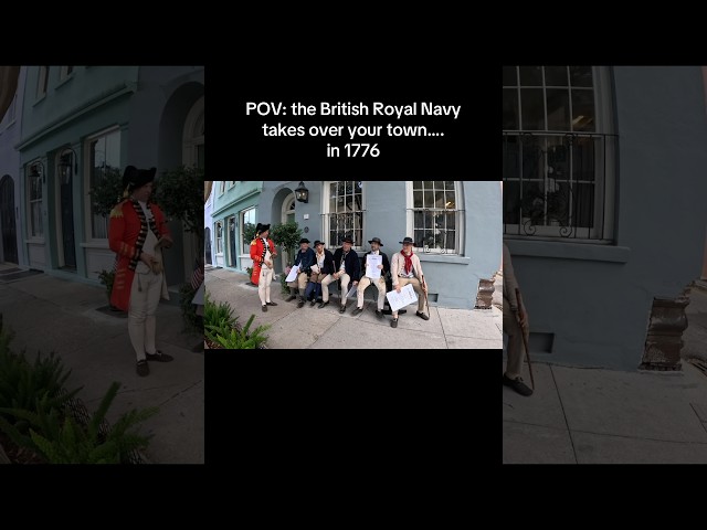 POV: the British Royal Navy comes to Charleston (in 1776)