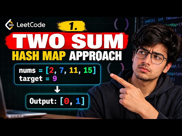 LeetCode 1: Two Sum | HashMap Approach | Java Solution