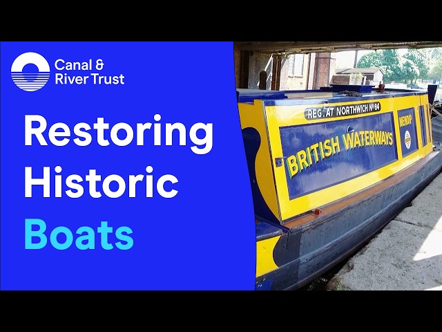 Restoring historic boats: behind the scenes at Ellesmere Port