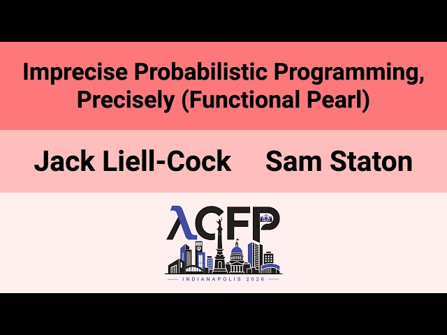 [ICFP'26] Imprecise Probabilistic Programming, Precisely (Functional Pearl)